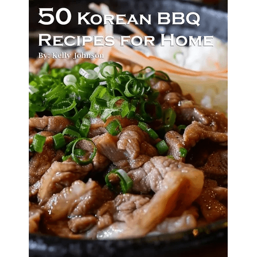 50 Korean BBQ Recipes for Home - Paperback - Daebak