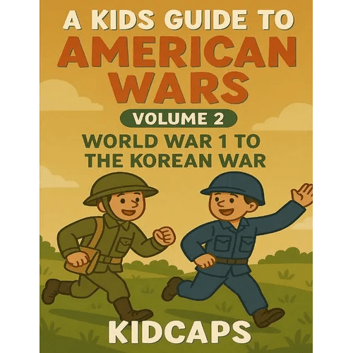 A Kids Guide to American wars - Volume 2: World War 1 to The Korean War - Paperback - Daebak