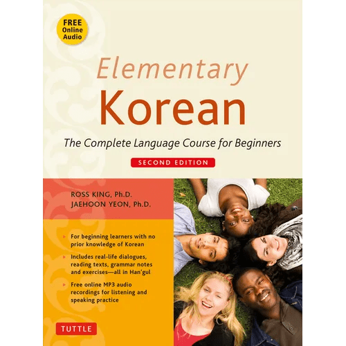 Elementary Korean: Second Edition (Includes Access to Website for Native Speaker Audio Recordings) - Paperback - Daebak