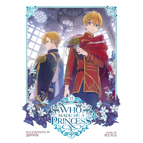 Who Made Me a Princess Vol. 6 - Paperback - Daebak