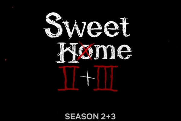 Sweet Home Netflix Saison 2 et 3 en production!