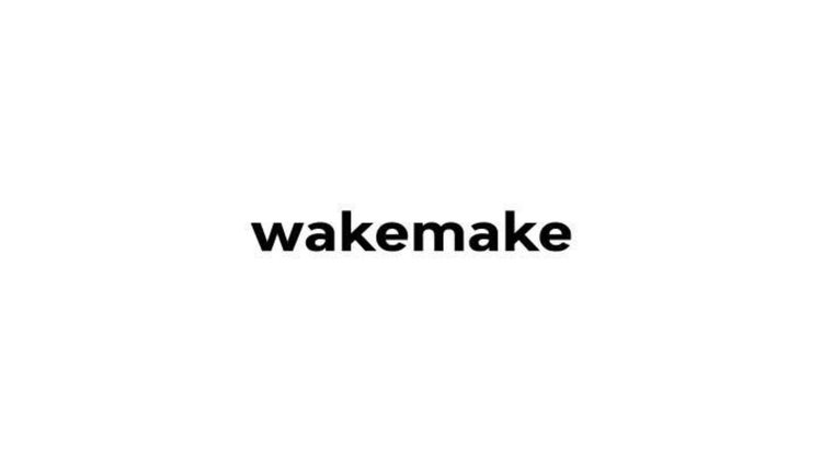 WAKEMAKE