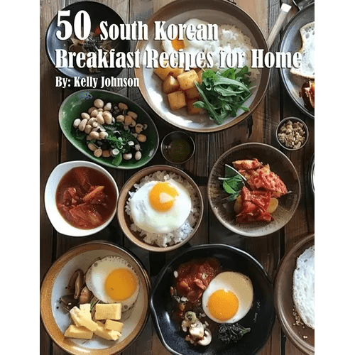 50 South Korean Breakfast Recipes for Home - Paperback - Daebak