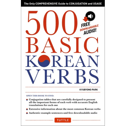 500 Basic Korean Verbs: The Only Comprehensive Guide to Conjugation and Usage - Paperback - Daebak