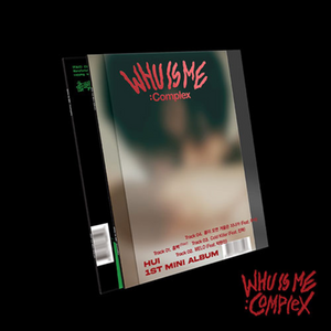 HUI - WHU IS ME: Complex (1st Mini Album)