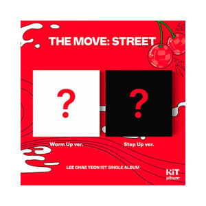 Lee Chaeyeon - THE MOVE: STREET (1st Single Album) KiT Ver.
