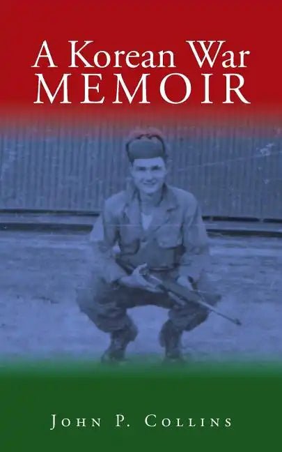 A Korean War Memoir - Paperback - Daebak