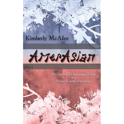 AmerAsian: My Journey to Becoming Whole as a Mixed Korean-American - Paperback - Daebak