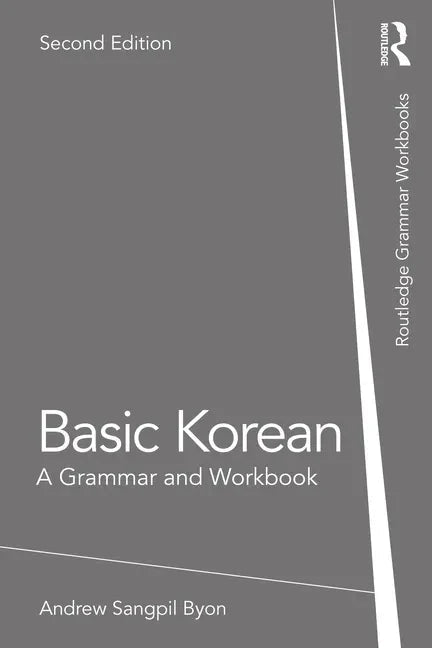 Basic Korean: A Grammar and Workbook - Paperback - Daebak