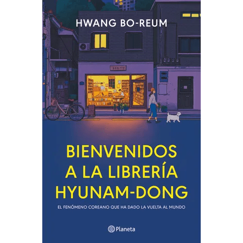 Bienvenidos a la Librería Hyunam-Dong (Novela) / Welcome to the Hyunam-Dong Bookshop (a Novel) - Paperback - Daebak