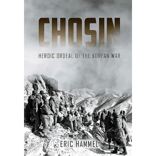 Chosin: Heroic Ordeal of the Korean War - Paperback - Daebak