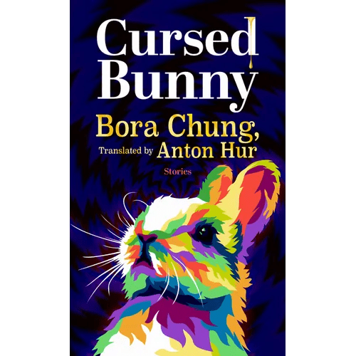 Cursed Bunny: Stories - Library Binding - Daebak