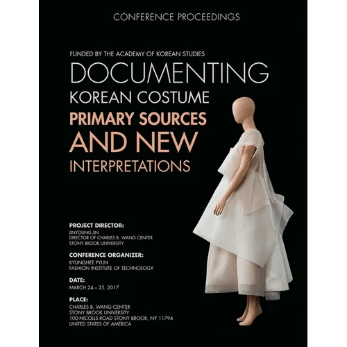 Documenting Korean Costume: Primary Sources and New Interpretations - Paperback - Daebak