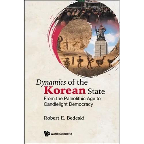 Dynamics of the Korean State - Hardcover
