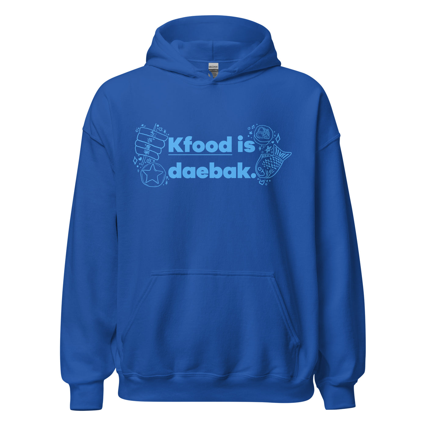 KFood is Daebak Hooded Sweatshirt