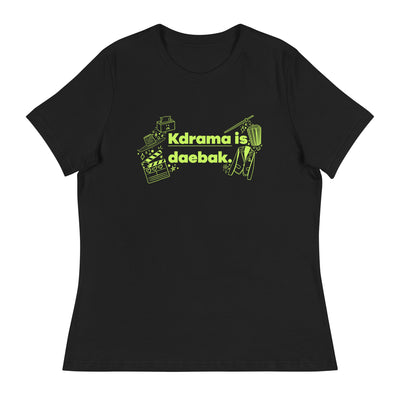 KDrama is Daebak Basic Graphic Tee (Women)