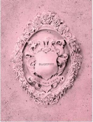BLACKPINK - Kill This Love (2nd Mini Album) - Daebak