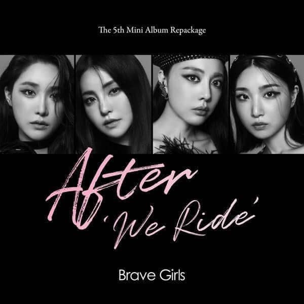 Brave Girls - After We Ride (5th Album Repackage) - Daebak