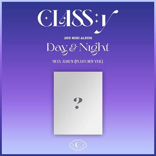 CLASS:y - Day & Night (2nd Mini Album) Meta Album [Platform Ver.] - Daebak