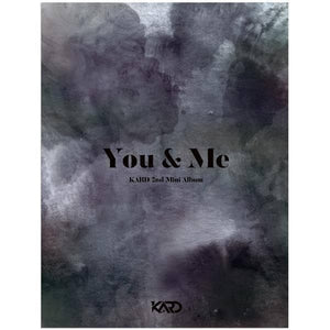KARD - You & Me (2nd Mini Album) - Daebak