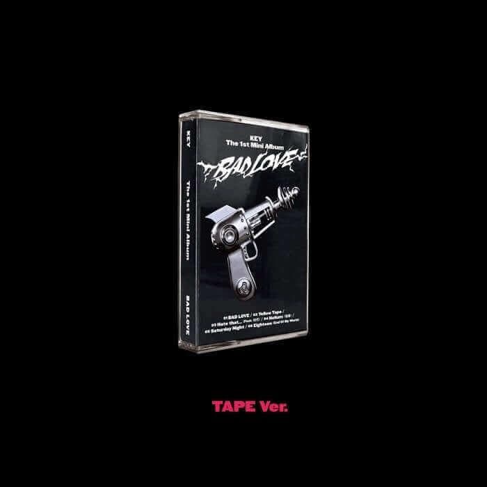 KEY - BAD LOVE (1st Mini Album) (TAPE Ver.) - Daebak