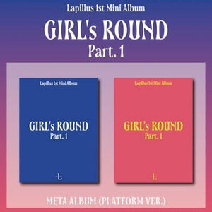 Lapillus - GIRL's ROUND Part. 1 (1st Mini Album) Platform Ver. - Daebak