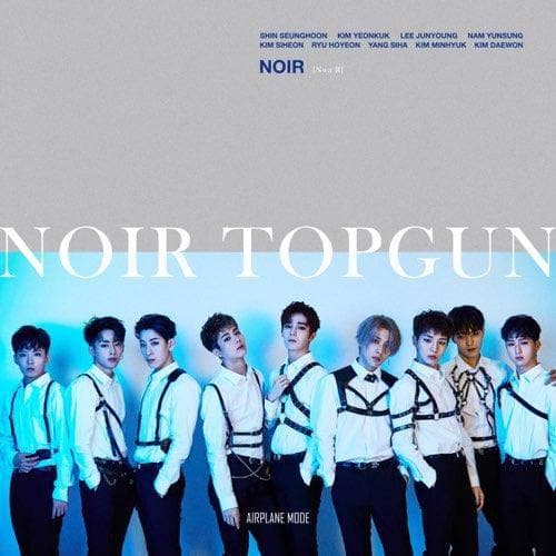 NOIR - TOPGUN (2nd Mini Album) - Daebak