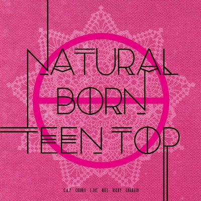 TEEN TOP - Natural Born Teen Top (6th Mini Album) - Daebak