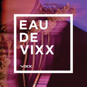 VIXX - Eau de VIXX (3rd Album) - Daebak